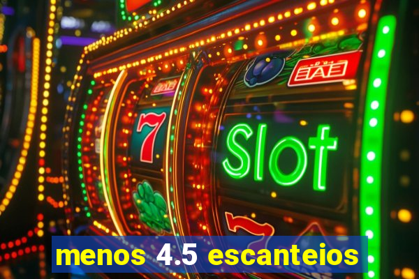 menos 4.5 escanteios